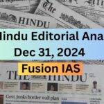 The Hindu Editorial Analysis- Dec 31,2024