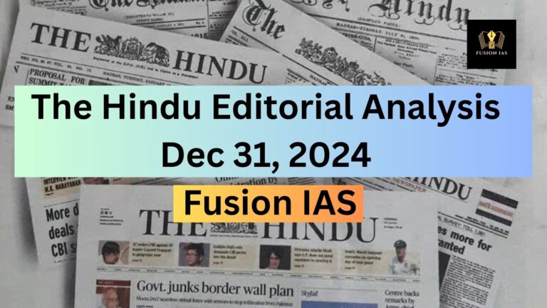 The Hindu Editorial Analysis- Dec 31,2024