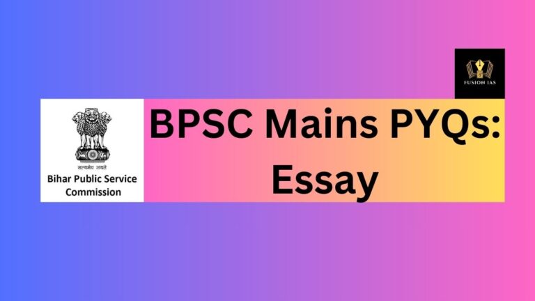 BPSC Mains PYQs: Essay