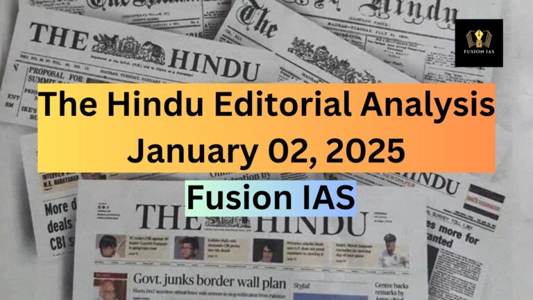 The Hindu Editorial Analysis- Jan 02, 2025