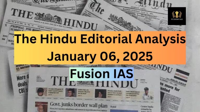 The Hindu Editorial Analysis- Jan 06, 2025