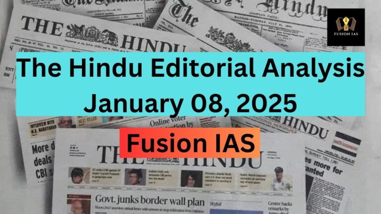 The Hindu Editorial Analysis- January 07, 2025