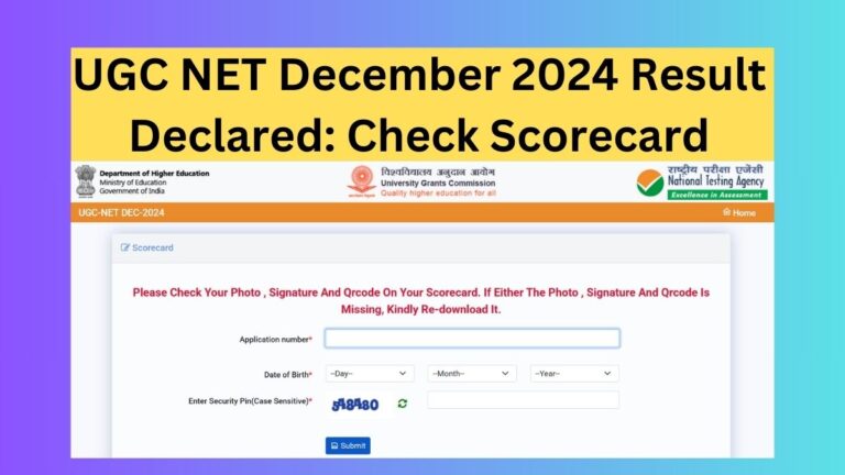 UGC NET December 2024 Result Declared: Check Scorecard