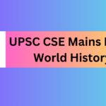 UPSC CSE Mains PYQs- World History